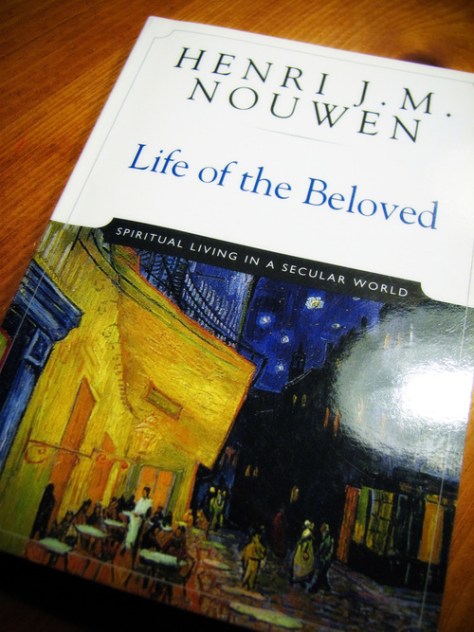 Henri+Nouwen-+Life+of+the+Beloved+(Book)